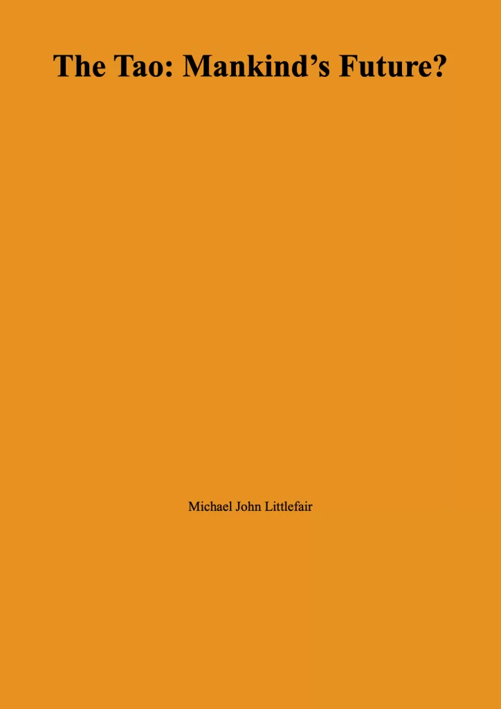 The Tao: Mankind's Future